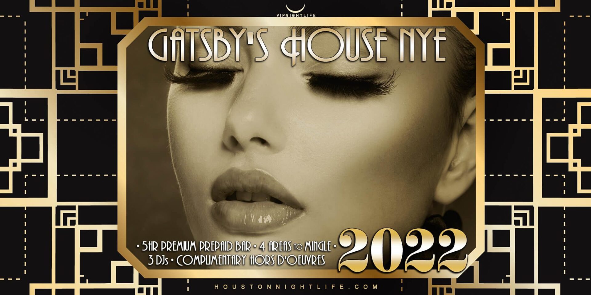 2022 Houston New Year’s Eve Party – Gatsby’s House – Houston