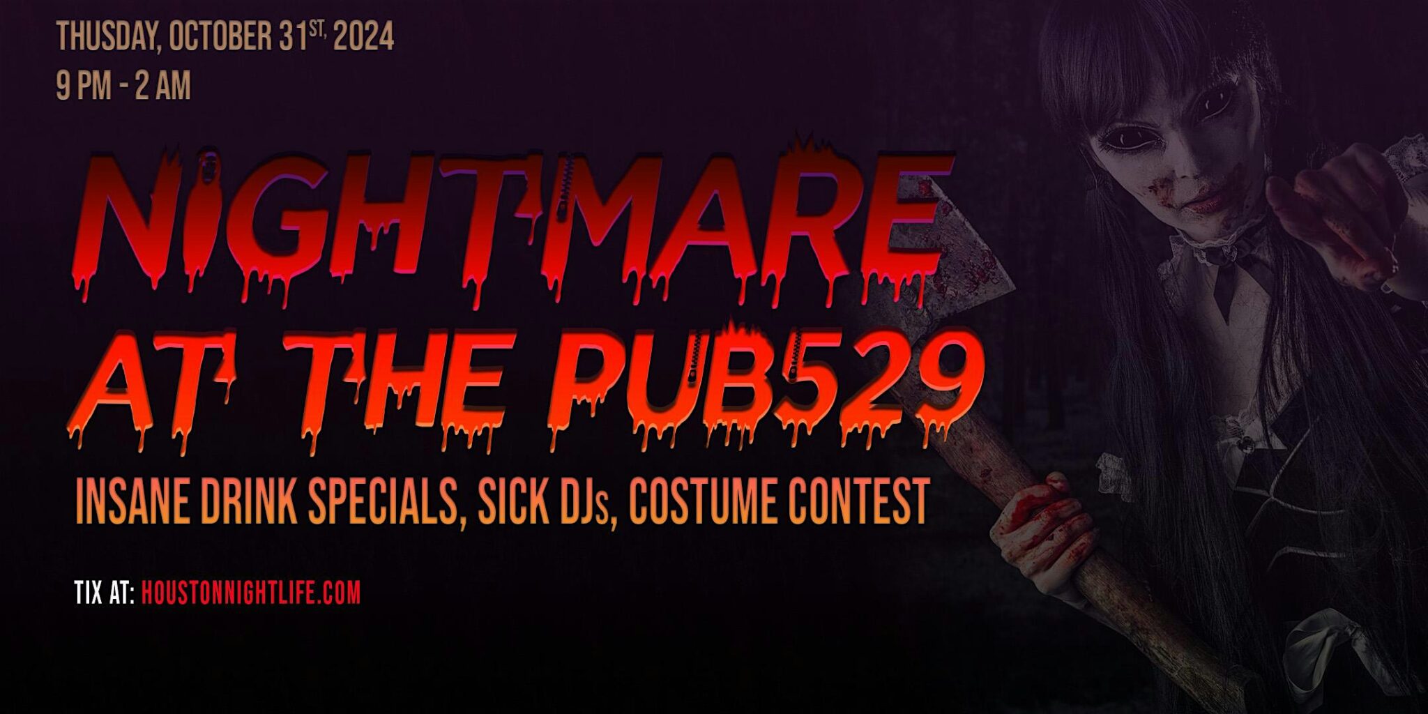 Houston Halloween Party Nightmare at Pub529 Houston