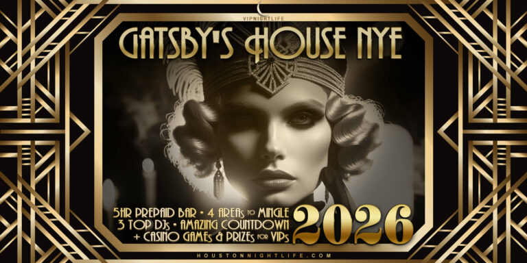 2026 Houston New Year's Eve Party | Gatsby's House NYE